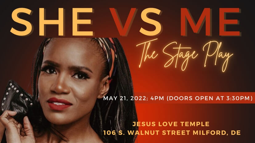 She vs Me – The Stage Play